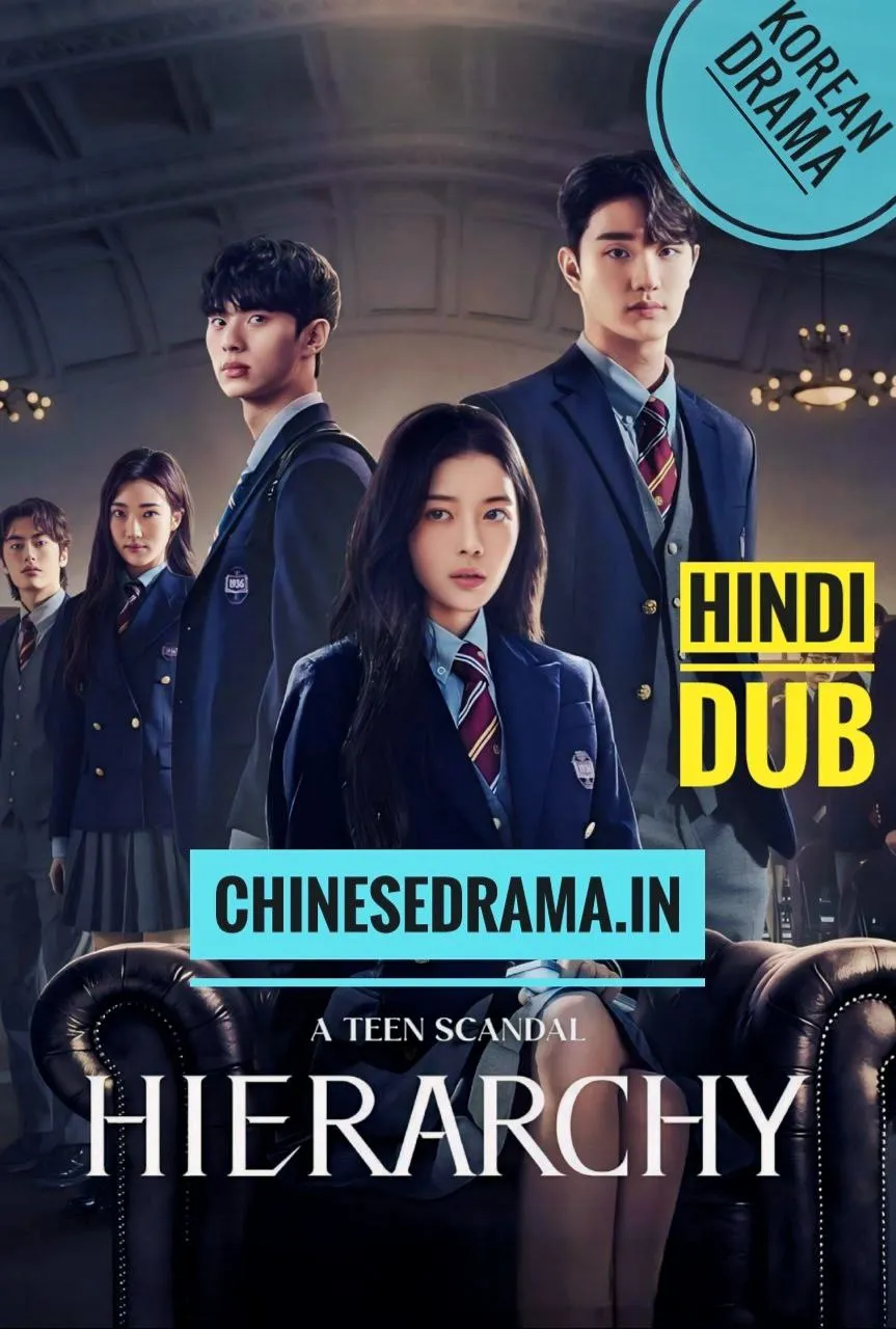 Hierarchy (2024) Hindi Dub [Korean Drama]